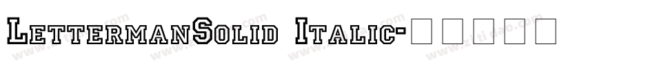 LettermanSolid Italic字体转换